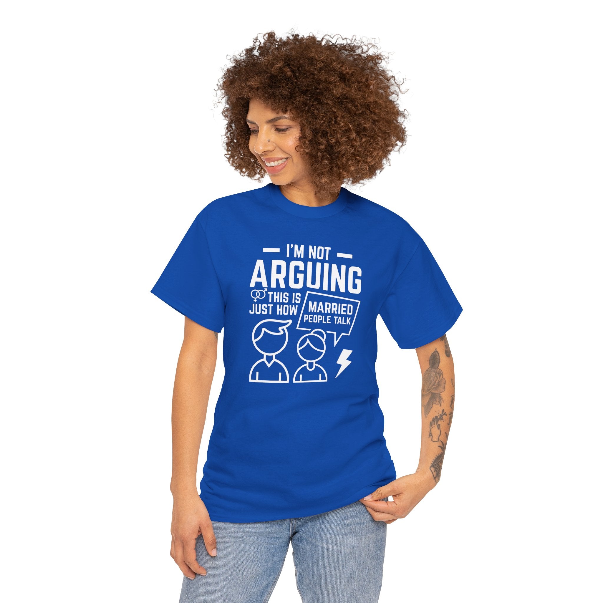 I'm Not Arguing This Is Just How Married People Talk T-Shirt