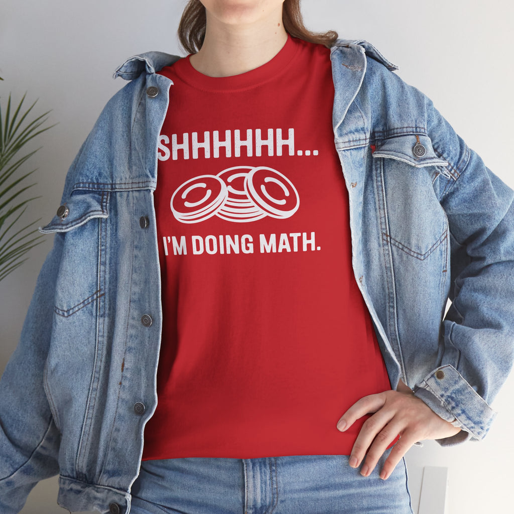“Shhh… I’m Doing Math” Funny Nerd Tee