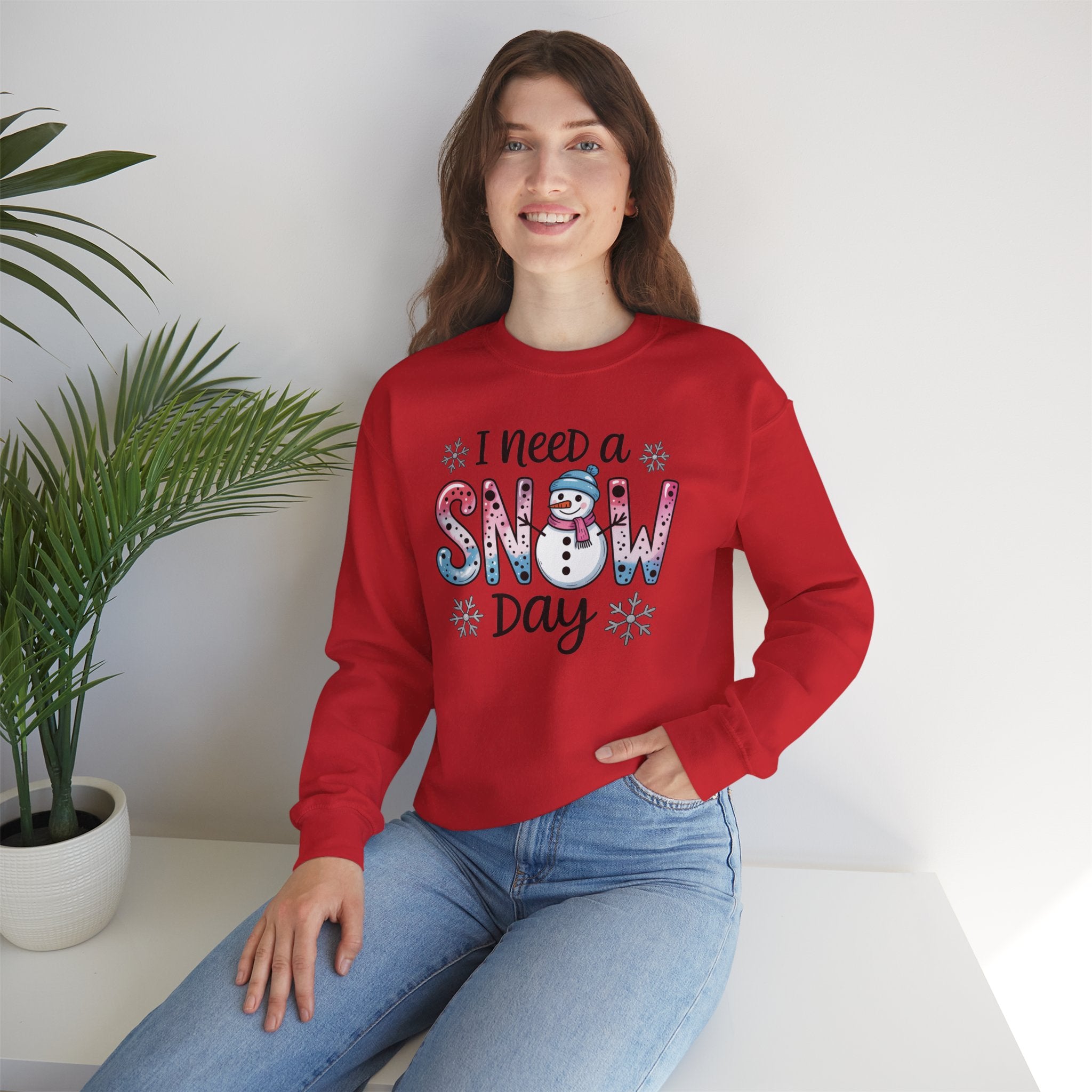 I Need a Snow Day Crewneck Sweatshirt