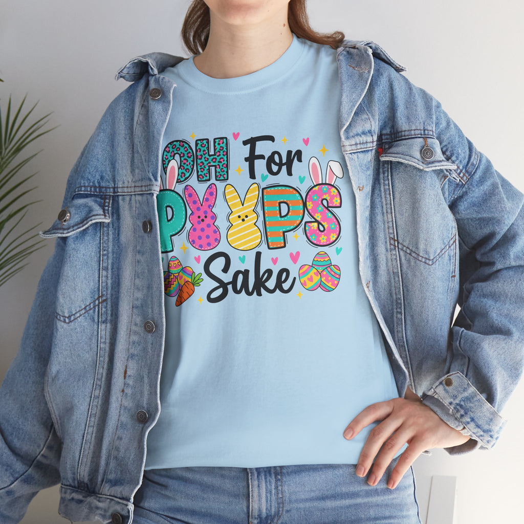 Easter "Oh For Peeps Sake" Graphic Tee — Cute Bunny & Egg Spring T-Shirt