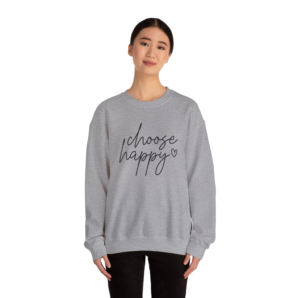 Choose Happy Crewneck Sweatshirt — Cozy Inspirational Pullover with Script Heart
