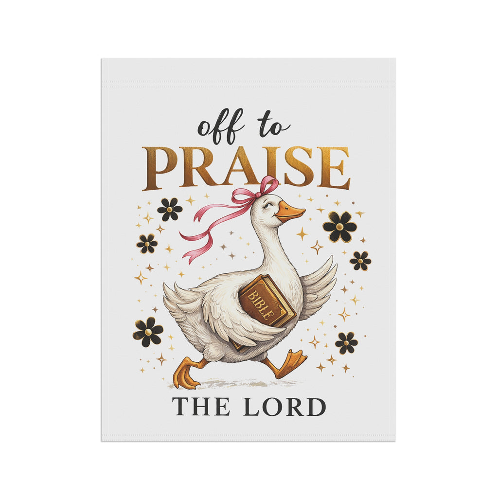 Religious Garden Flag — "Off to Praise the Lord" Duck Design