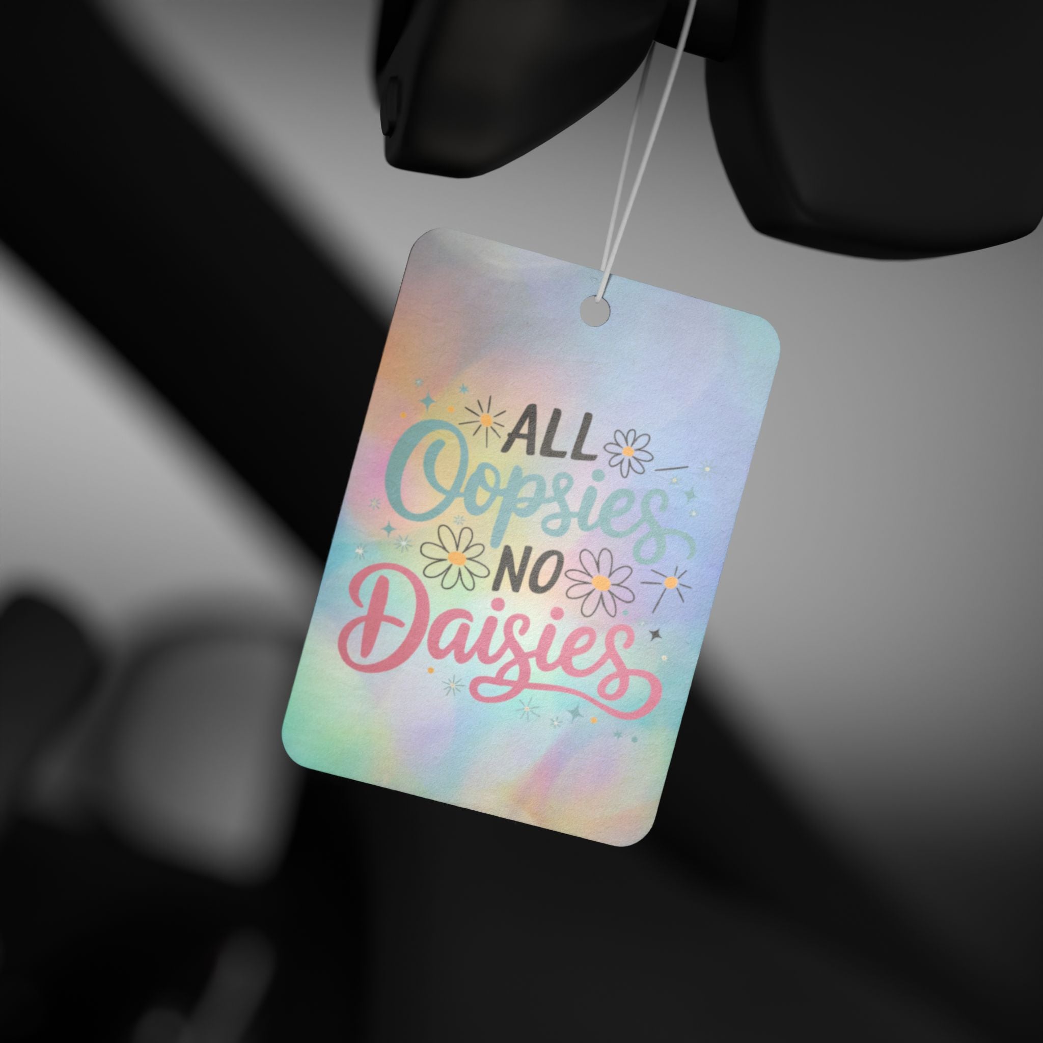 All Oopsies No Daisies Car Air Freshener