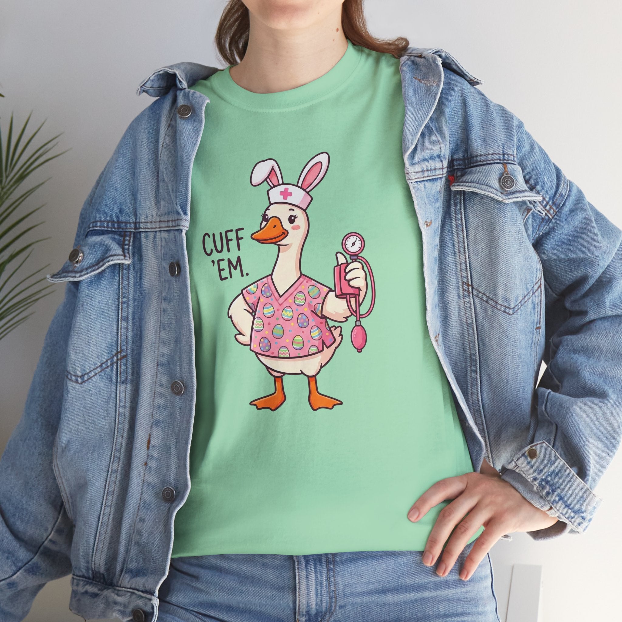 Nurse Goose in Bunny Costume T‑Shirt — "Cuff 'Em" Cute Novelty Tee
