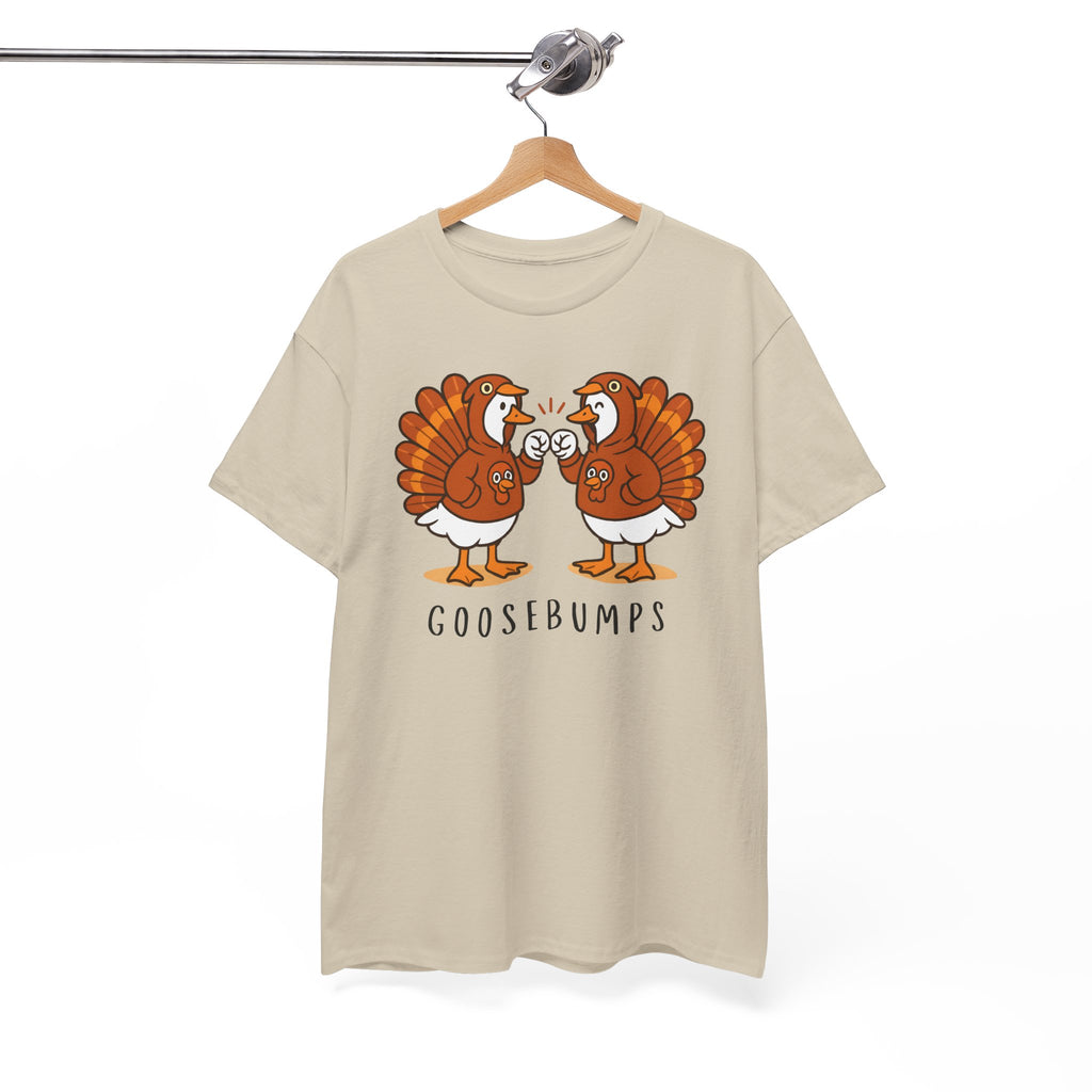 Goose Bumps Turkey T-shirt