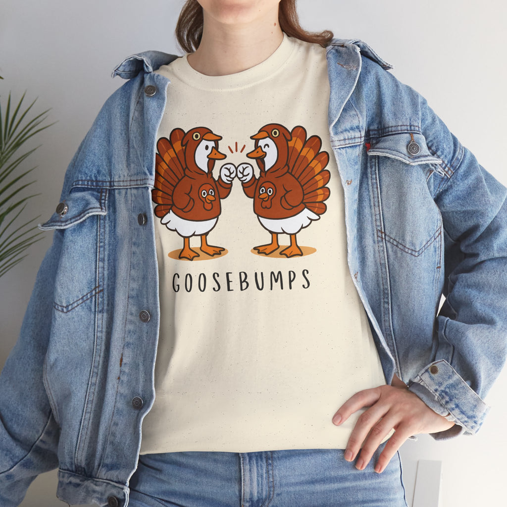 Goose Bumps Turkey T-shirt
