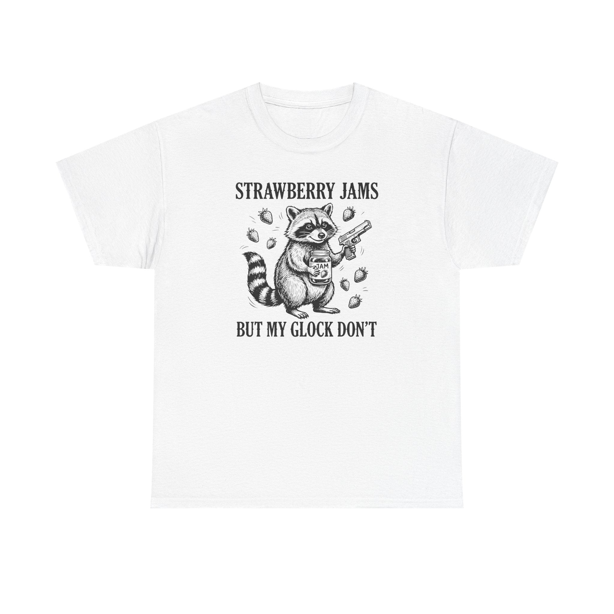 Strawberry Jams But My Glock Don’t T-Shirt — Funny Raccoon Gun Graphic Tee
