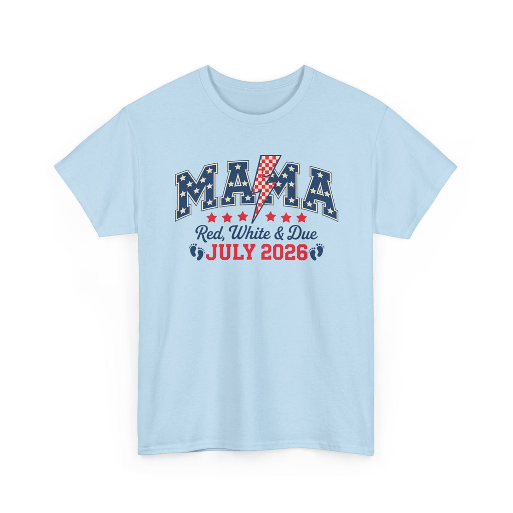 Mama — Red, White & Due July 2026 Tee