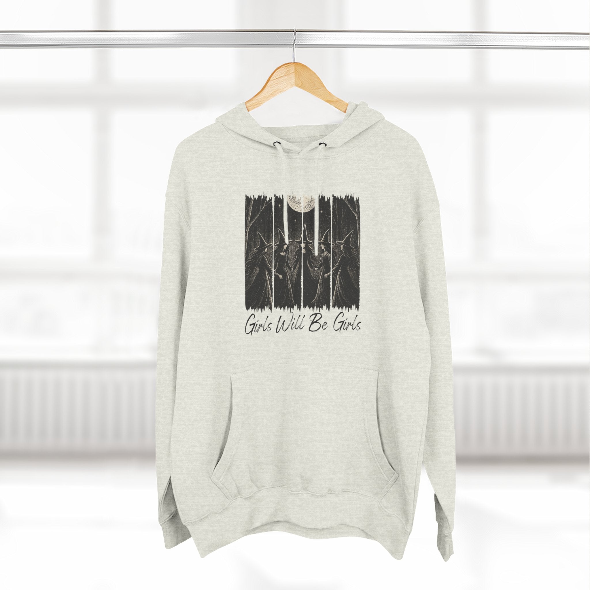 Girls Will Be Girls - Witches Hoodie