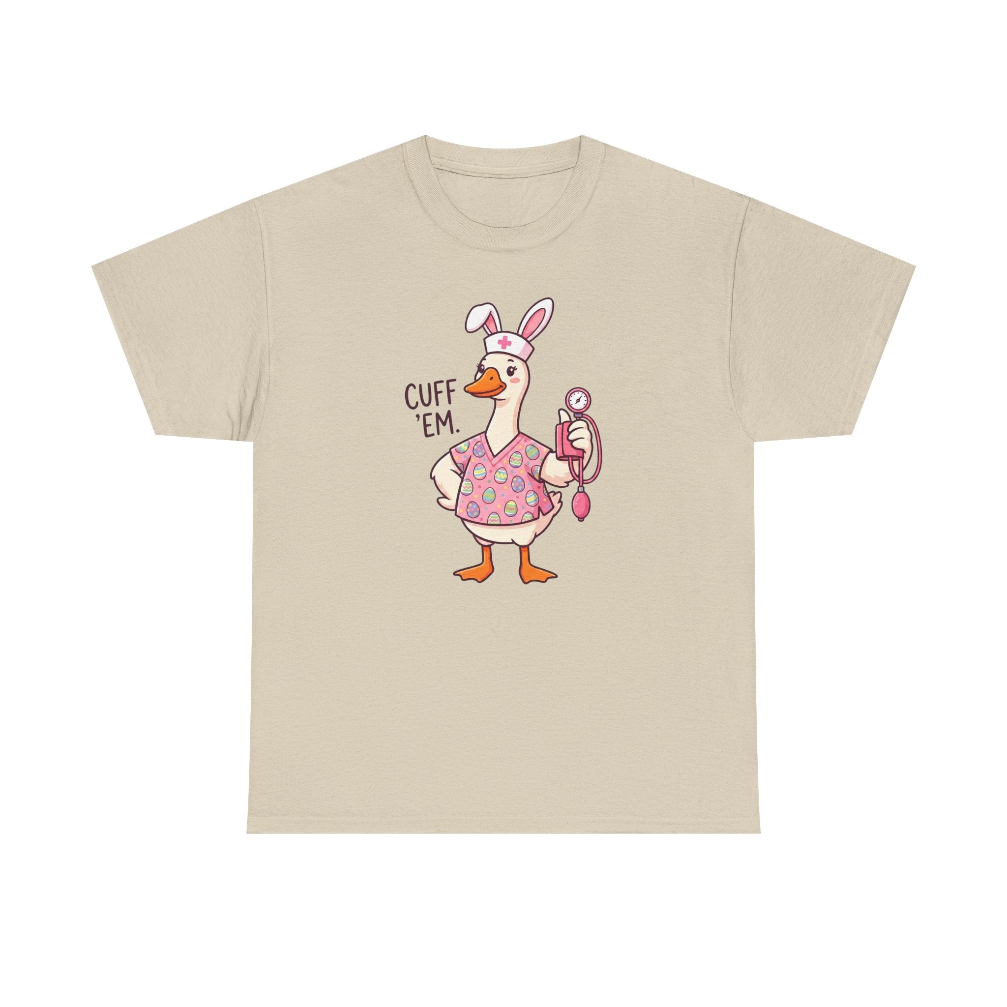 Nurse Goose in Bunny Costume T‑Shirt — "Cuff 'Em" Cute Novelty Tee