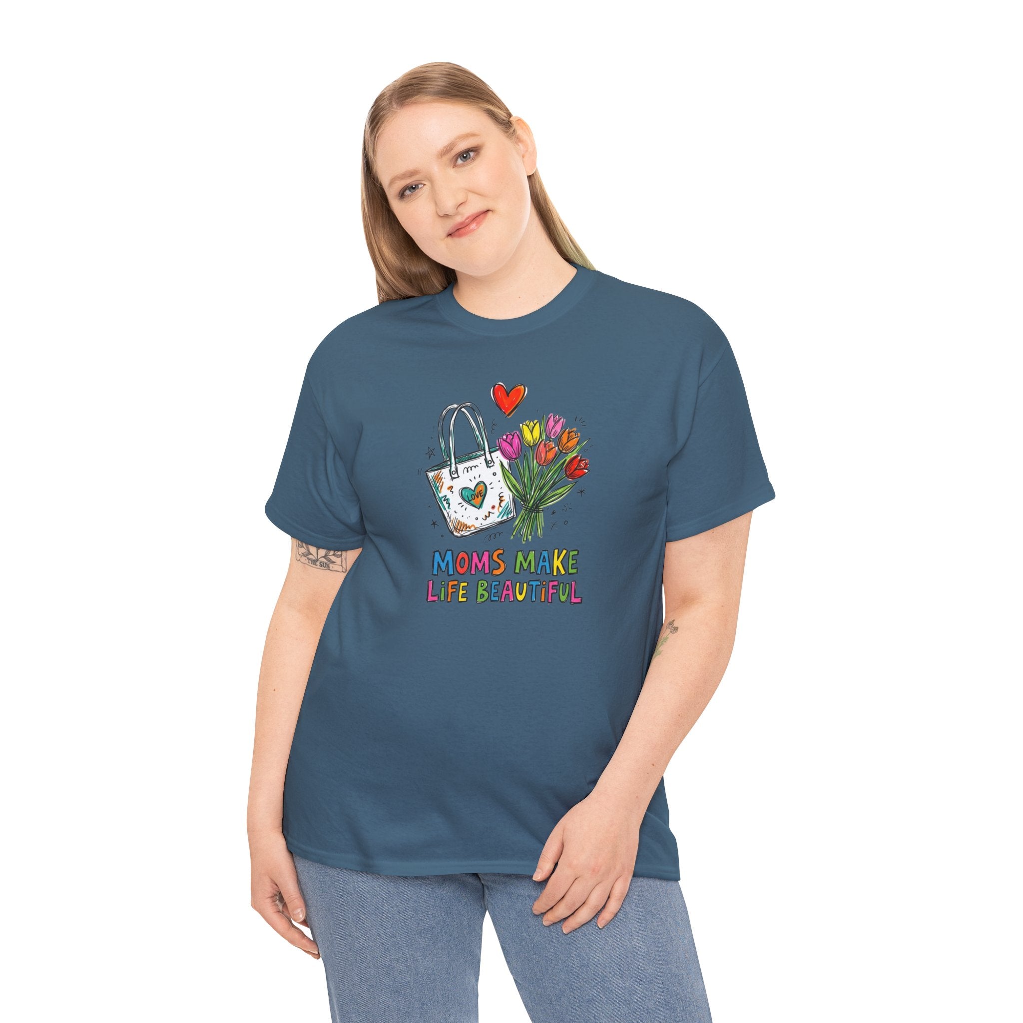 Mom’s Make Life Beautiful T-Shirt