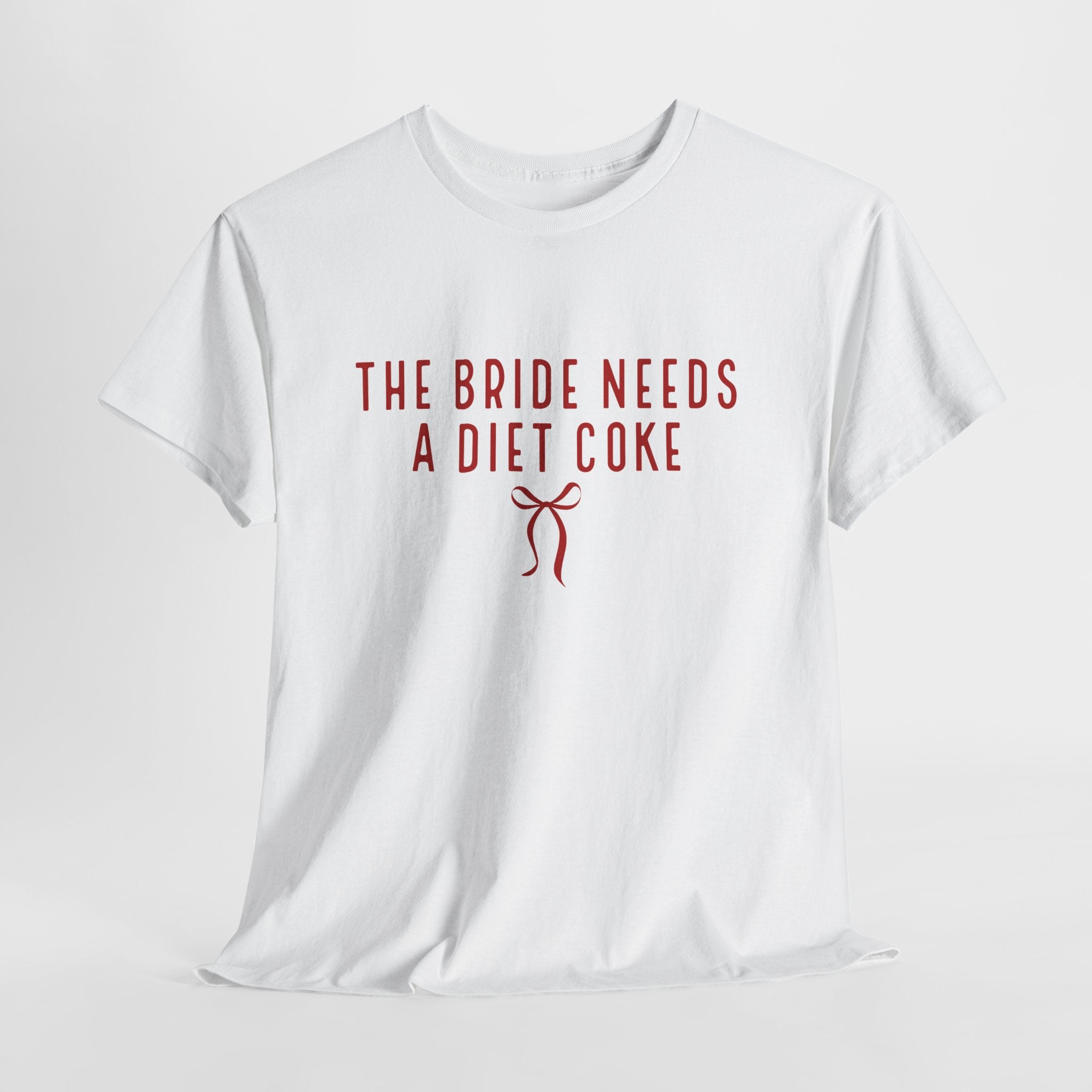 Bride Needs a Diet Coke Tee — Bachelorette Party Shirt