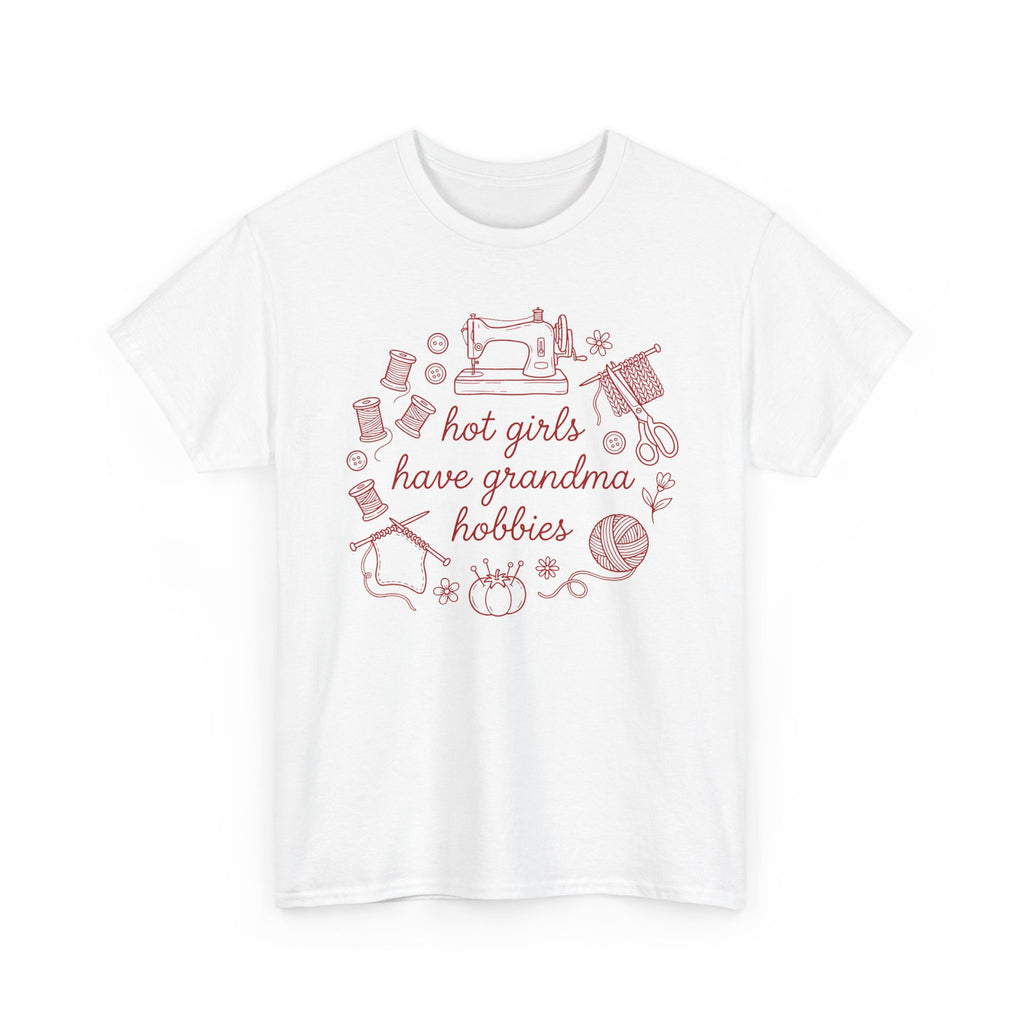 "Hot Girls Have Grandma Hobbies" Retro Sewing & Crafts Tee