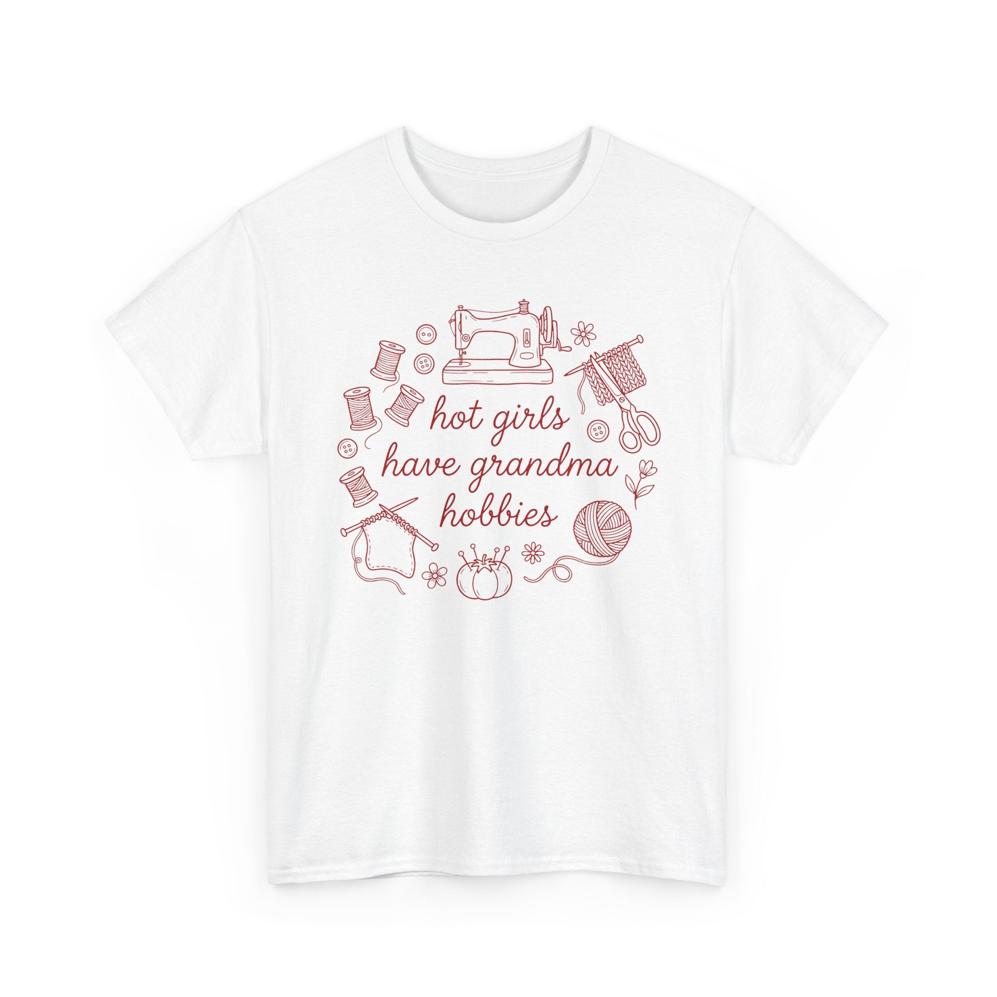 "Hot Girls Have Grandma Hobbies" Retro Sewing & Crafts Tee