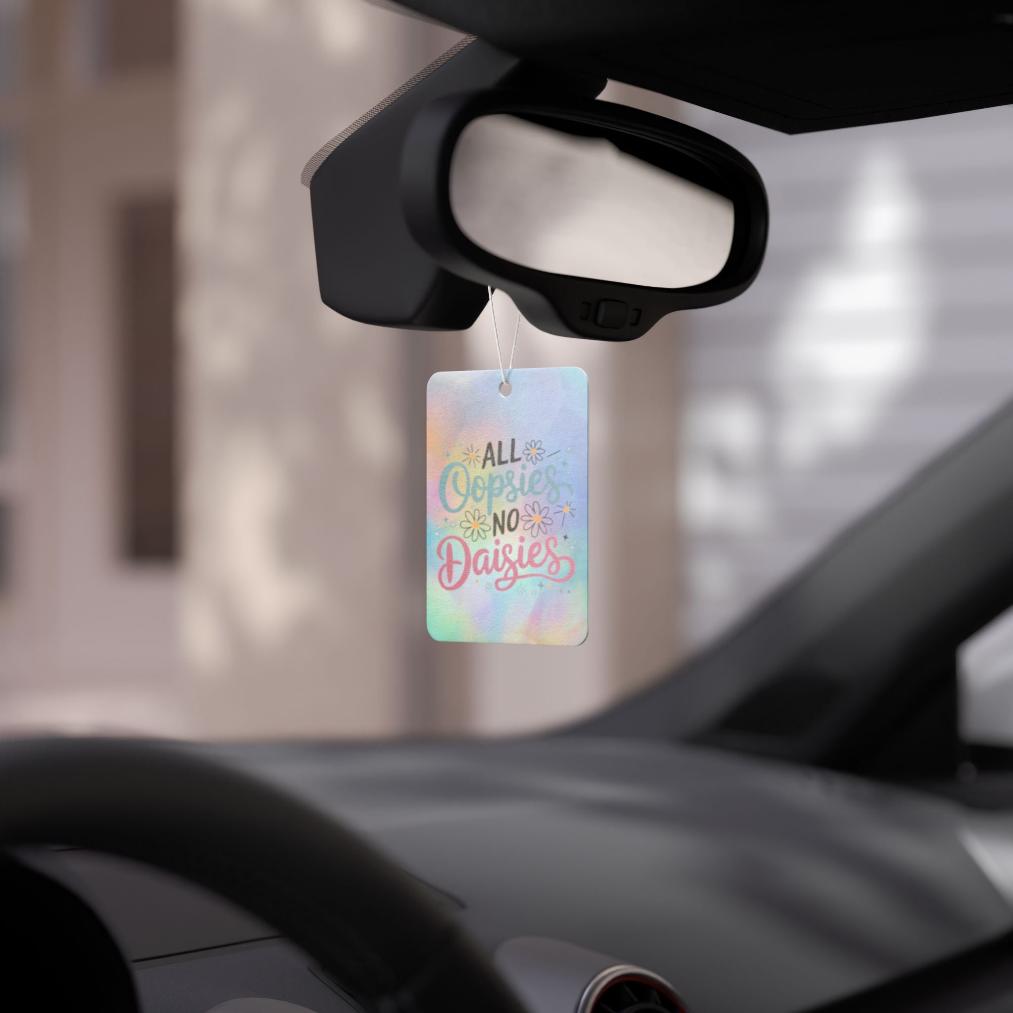 All Oopsies No Daisies Car Air Freshener