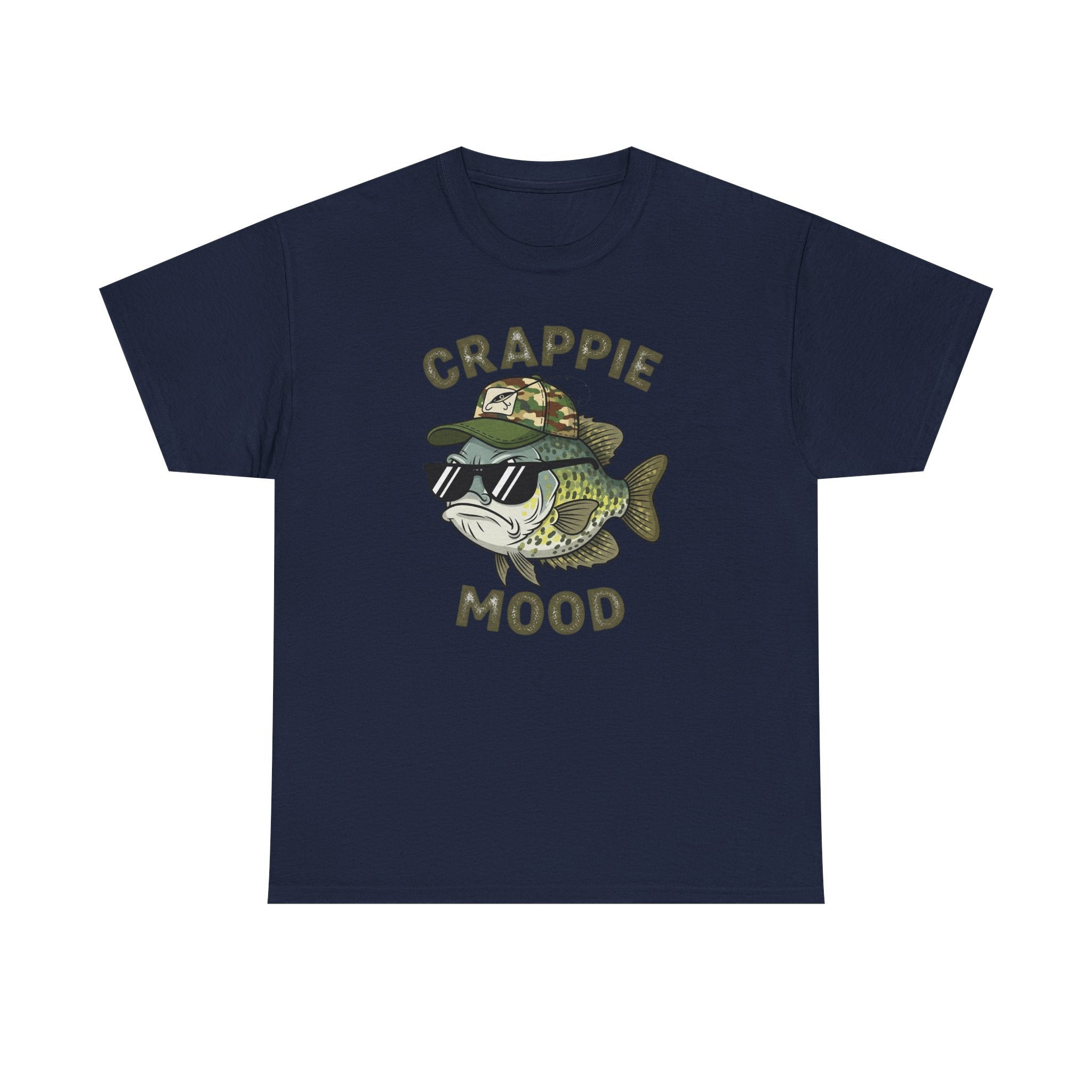 Fishing Humor Crappie Mood T-shirt