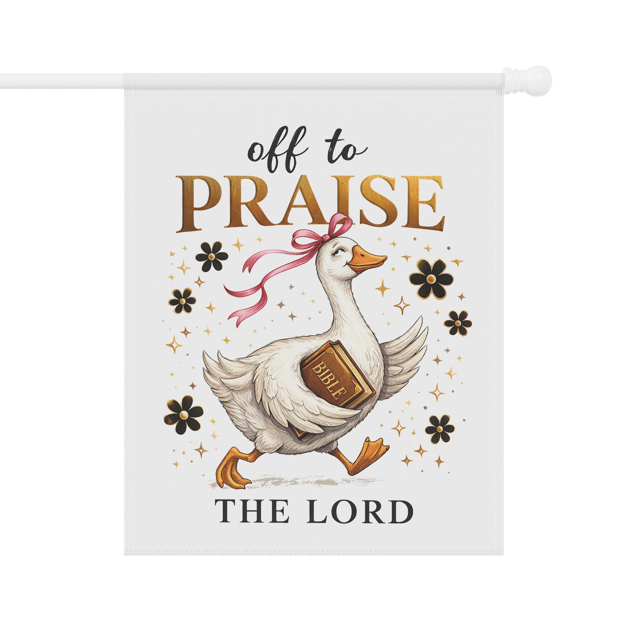 Religious Garden Flag — "Off to Praise the Lord" Duck Design