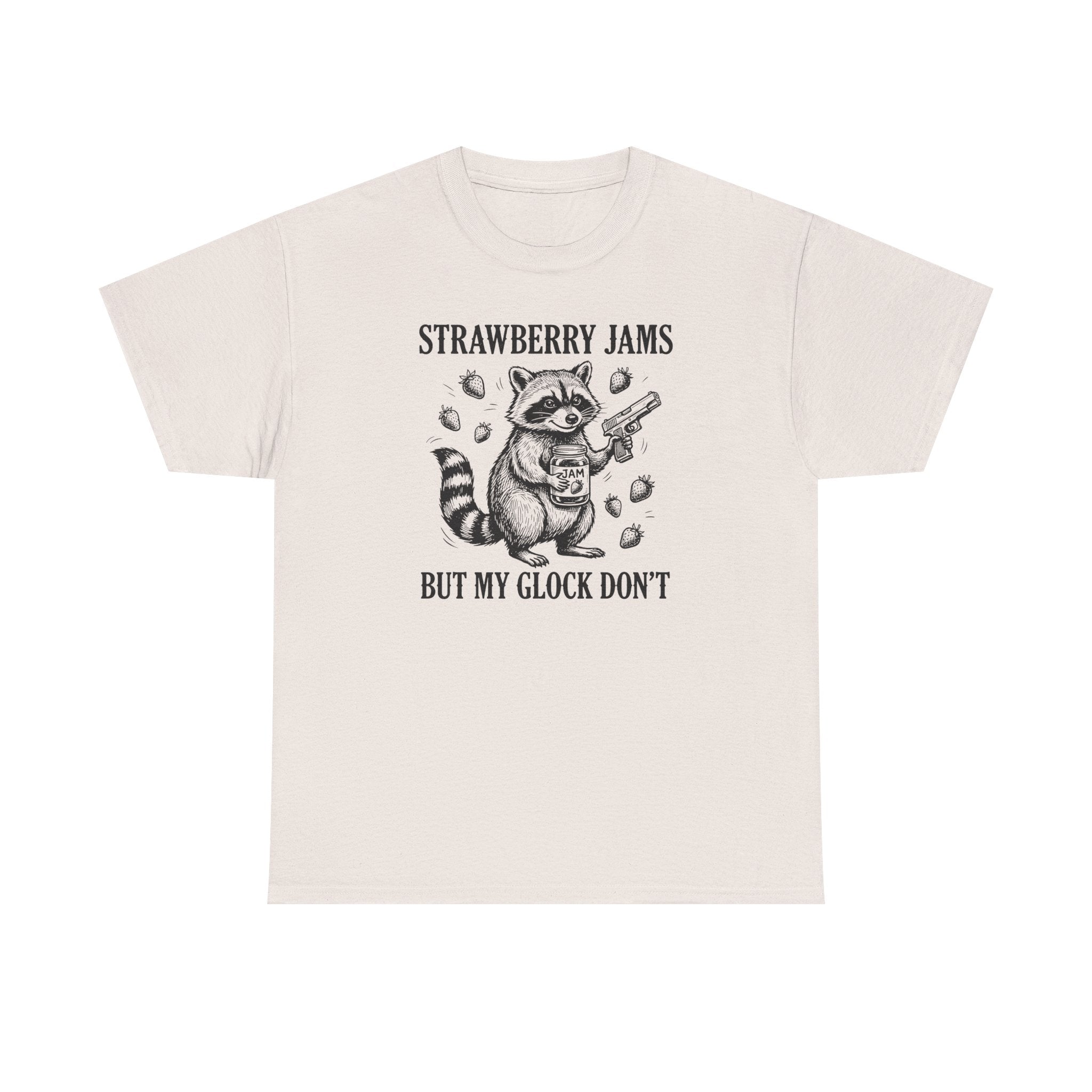 Strawberry Jams But My Glock Don’t T-Shirt — Funny Raccoon Gun Graphic Tee