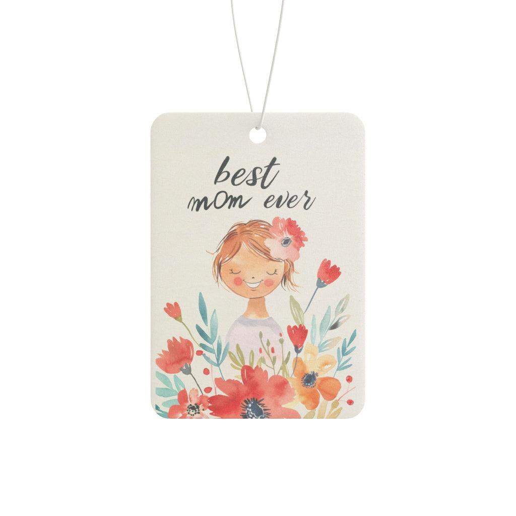 Best Mom Ever Car Air Freshener — Floral Mother’s Day Scented Car Decor