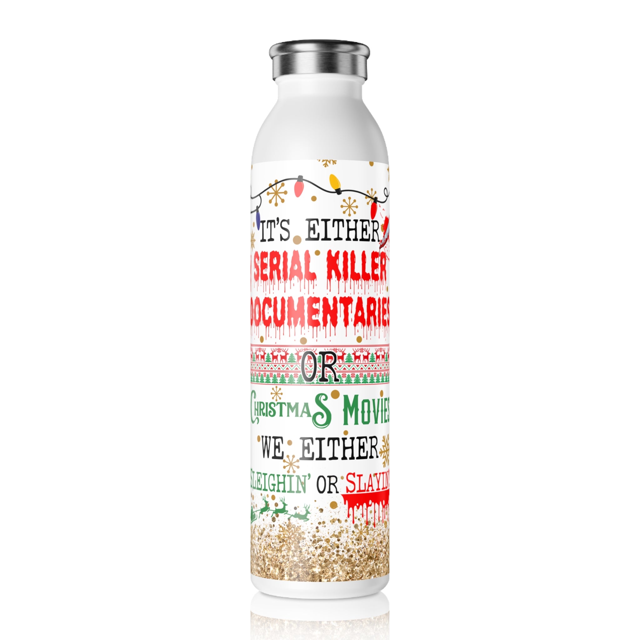 Serial Killer Documentary or Christmas Movie Slim Water Bottle | Holiday Funny