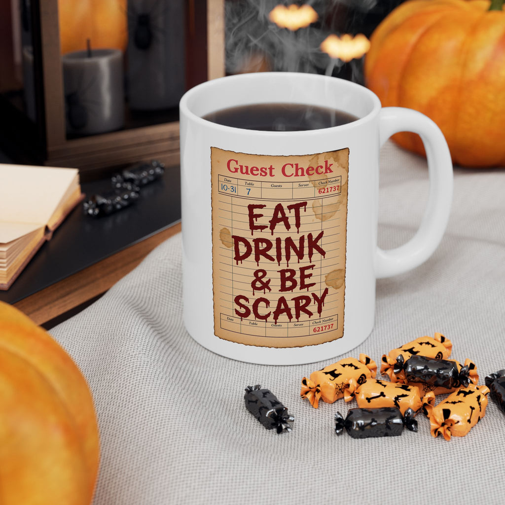 Eat Drink & Be Scary Ceramic Mug