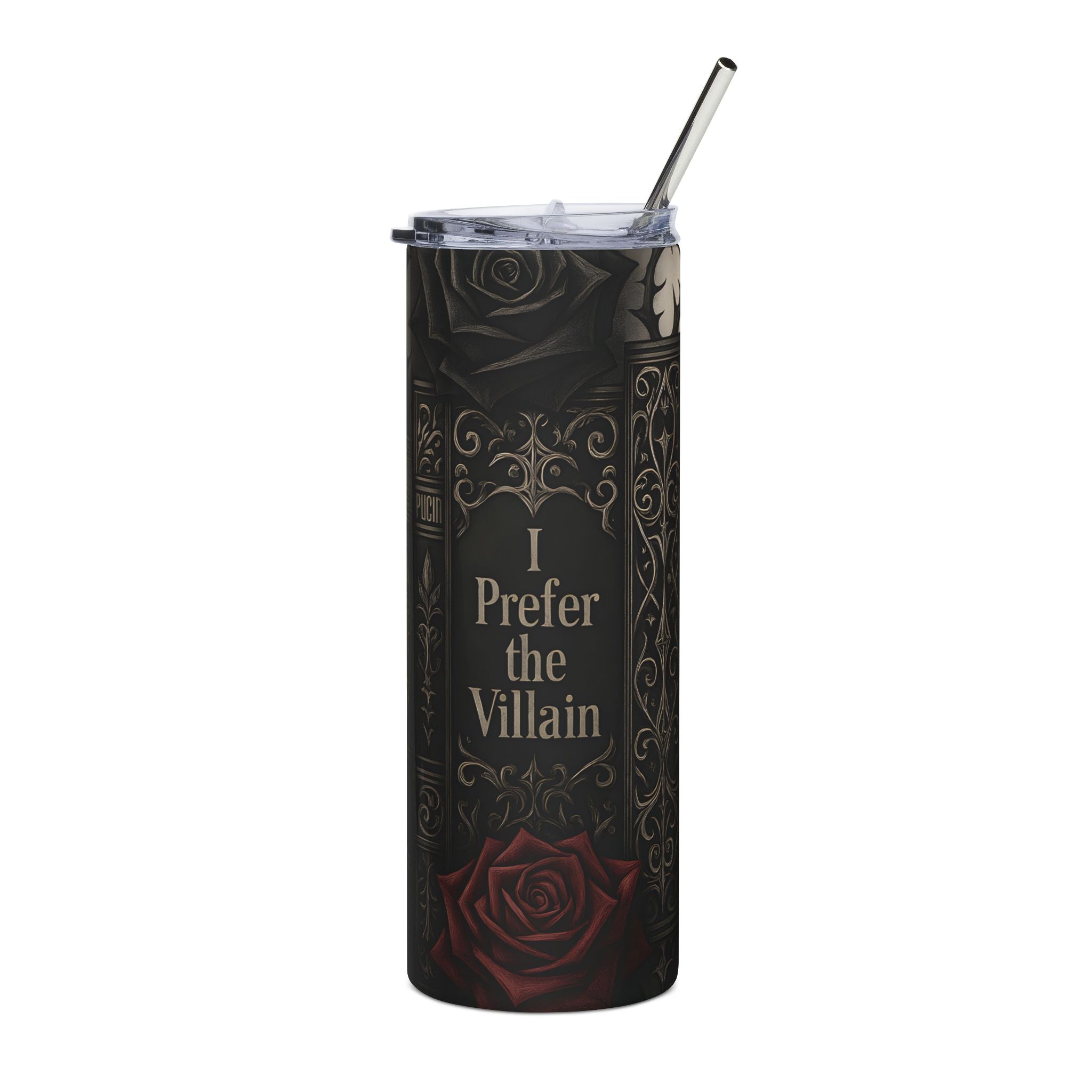 I Prefer the Villain 20oz Stainless Steel Tumbler — Gothic Rose Travel Cup