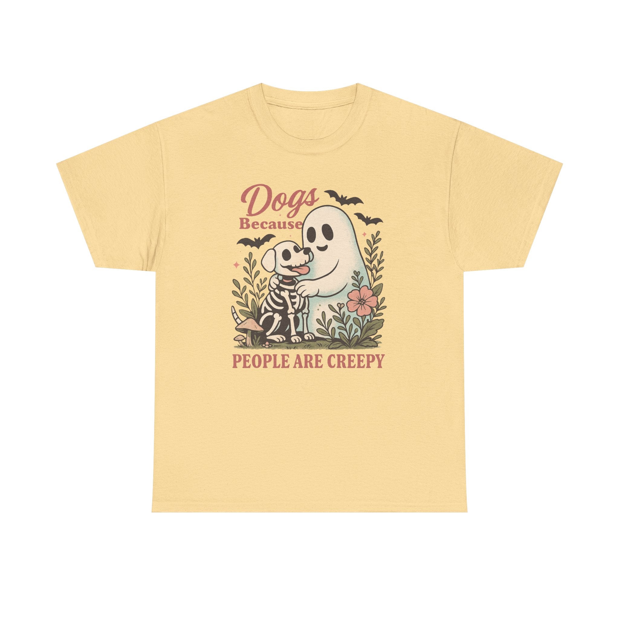 Dogs Because People Are Creepy T-Shirt