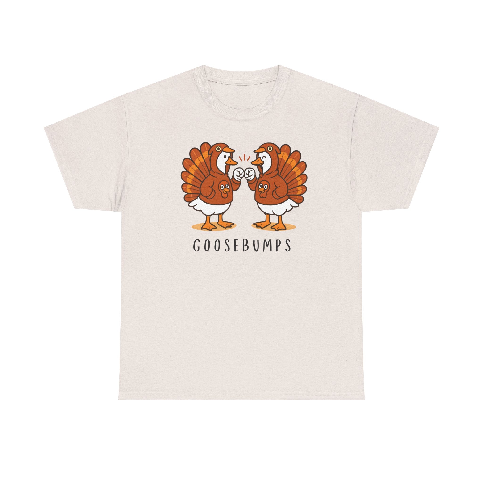 Goose Bumps Turkey T-shirt