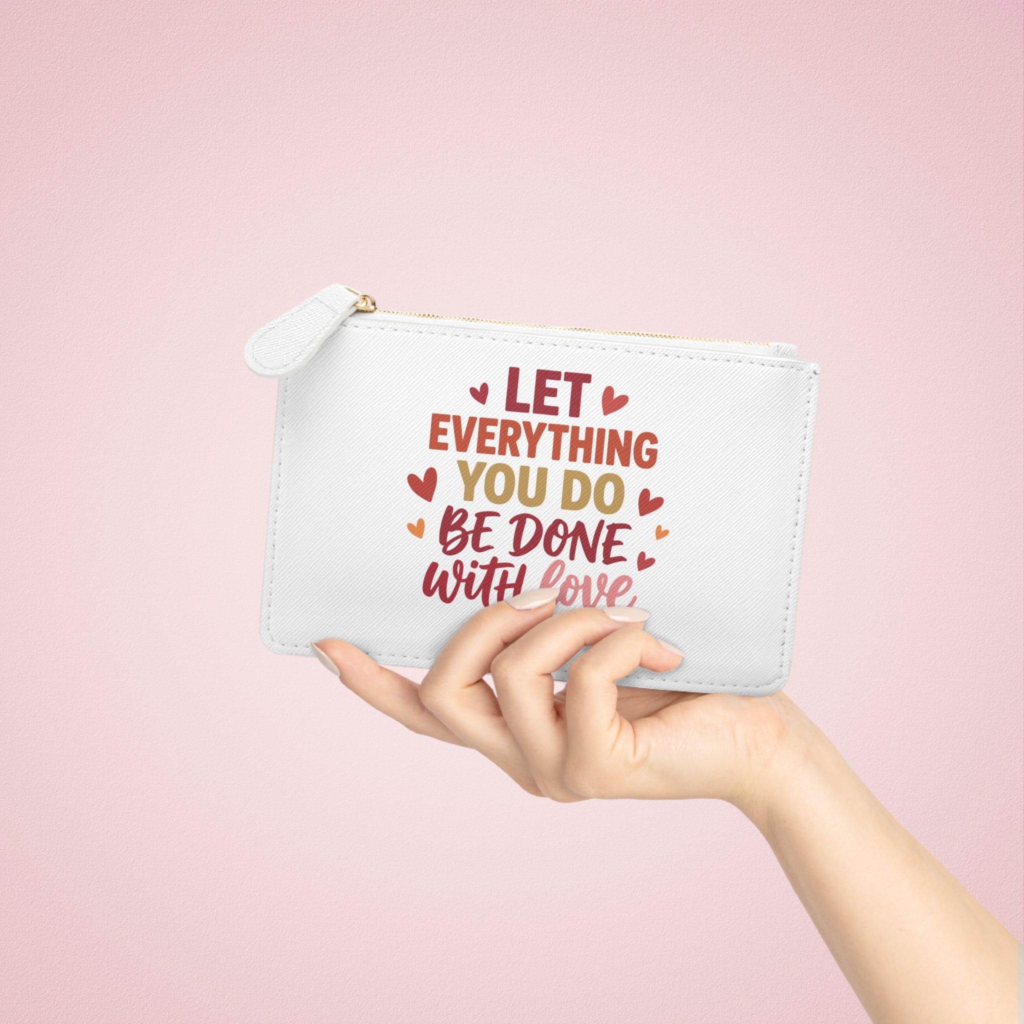 Mini Clutch Bag — Cute Pink Doll Illustration & “Let Everything You Do Be Done With Love” Quote