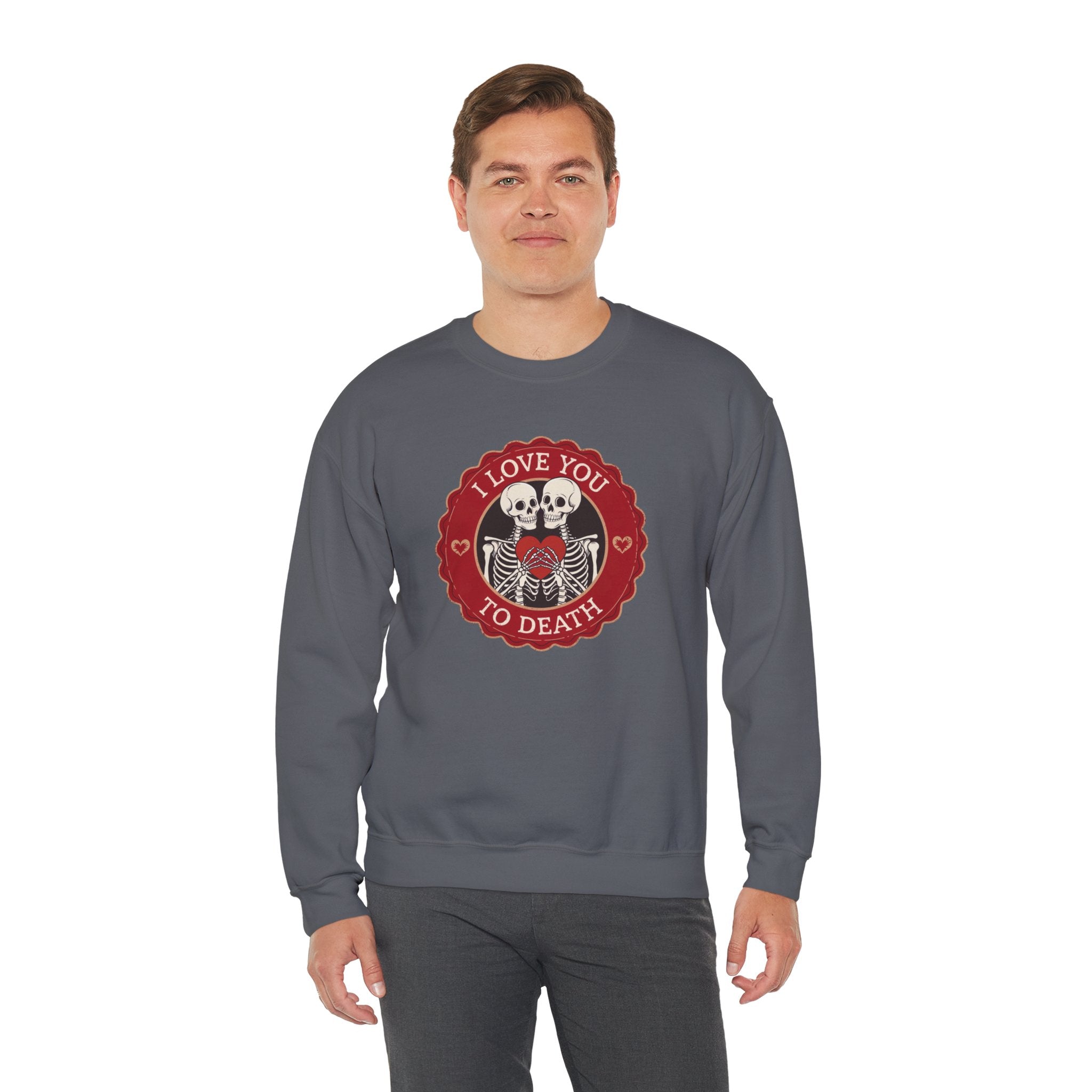 I Love You to Death Skeleton Crewneck Sweatshirt