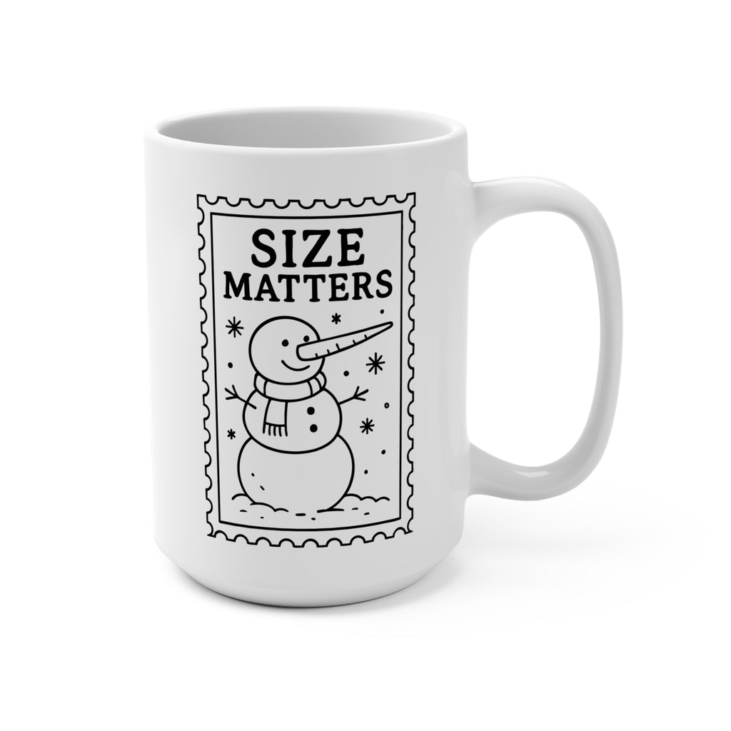 Size Matters Snowman 15oz Coffee Mug — Funny Holiday Winter Mug