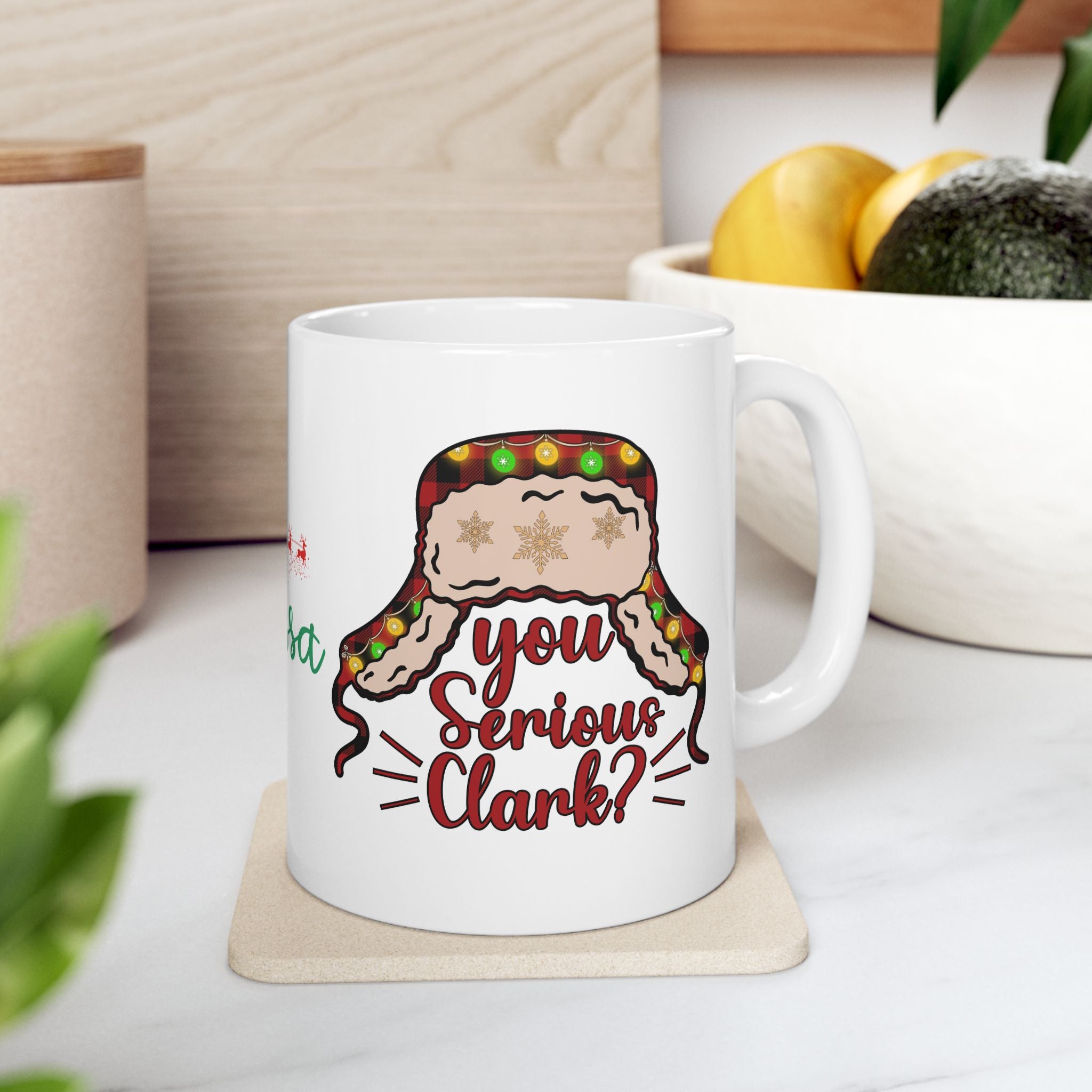 You Serious Clark? Ceramic Mug