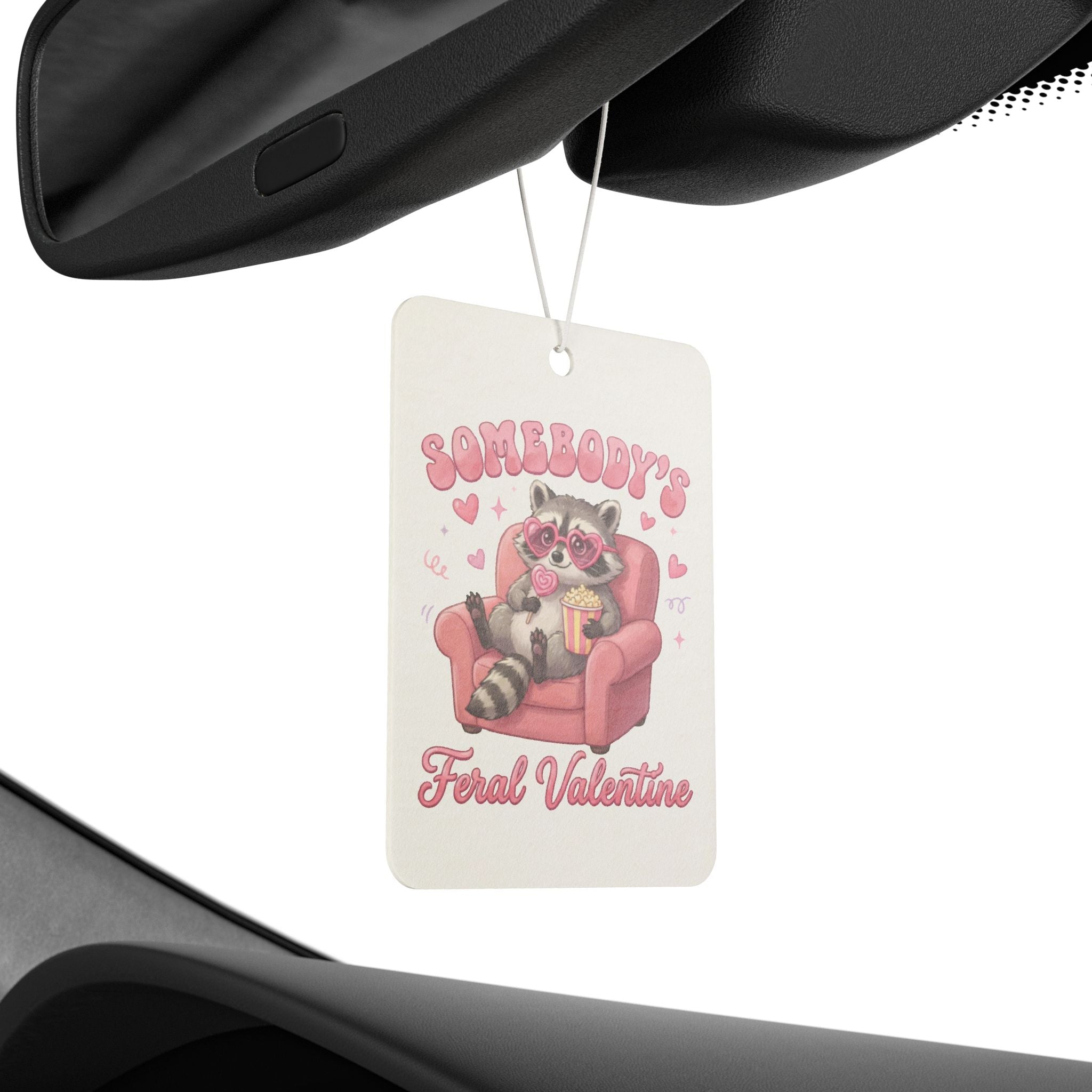 Valentine's Raccoon Car Air Freshener — "Somebody's Feral Valentine" Cute Pink Heart Scented Décor