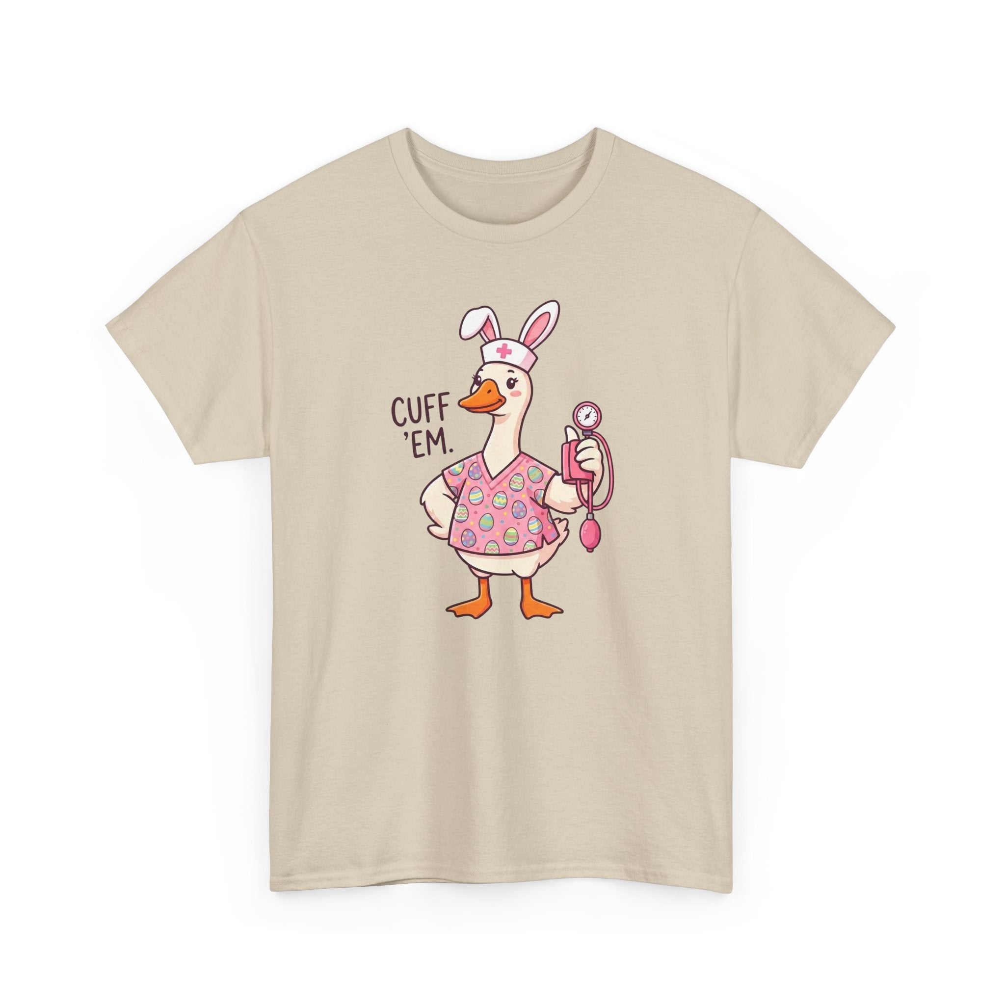Nurse Goose in Bunny Costume T‑Shirt — "Cuff 'Em" Cute Novelty Tee