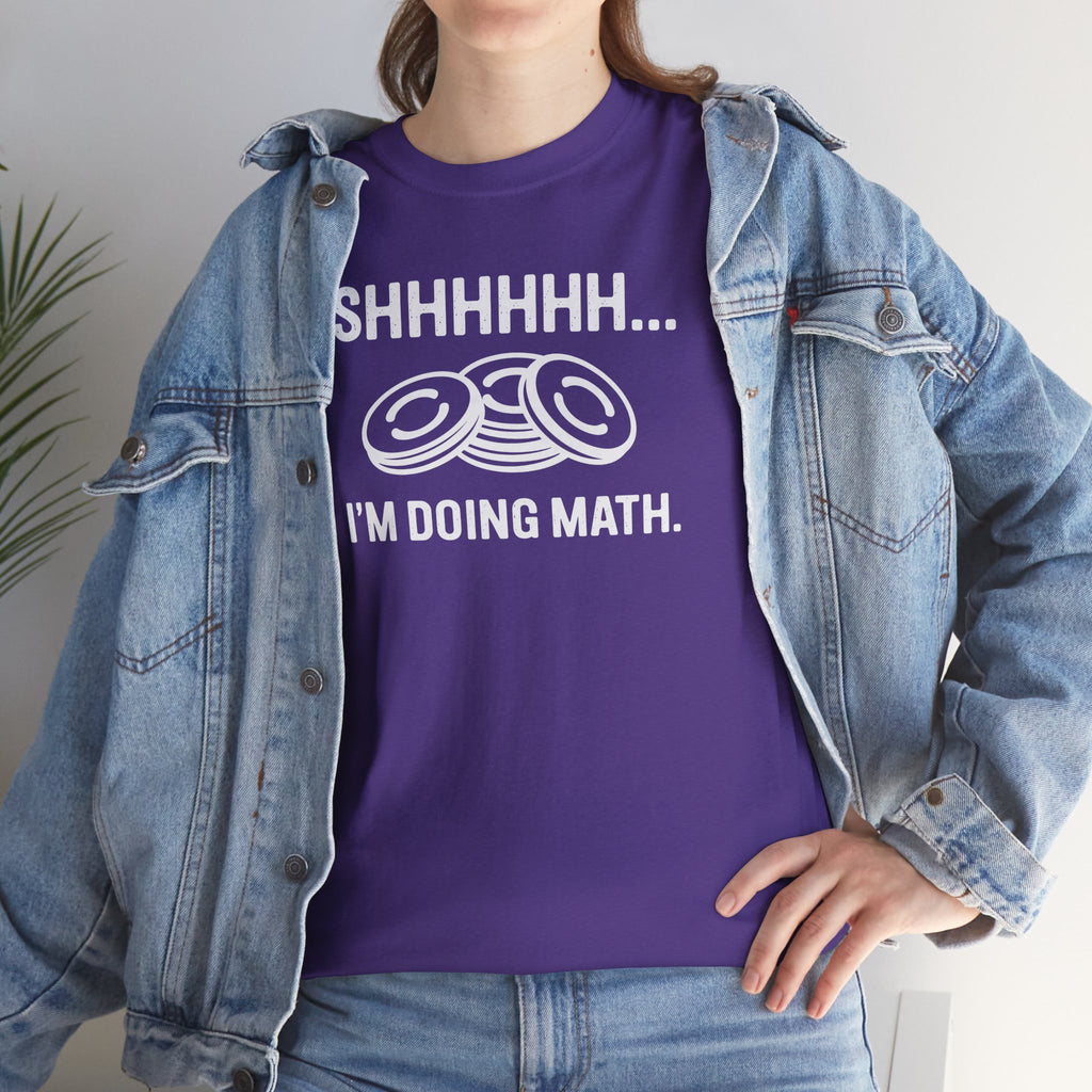 “Shhh… I’m Doing Math” Funny Nerd Tee