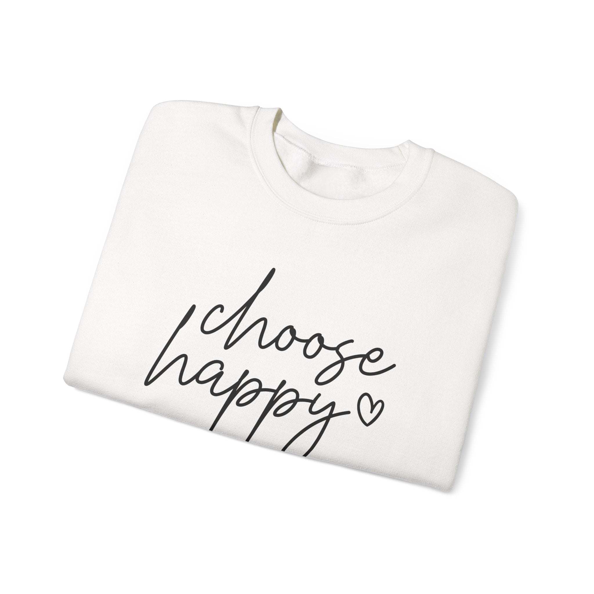 Choose Happy Crewneck Sweatshirt — Cozy Inspirational Pullover with Script Heart