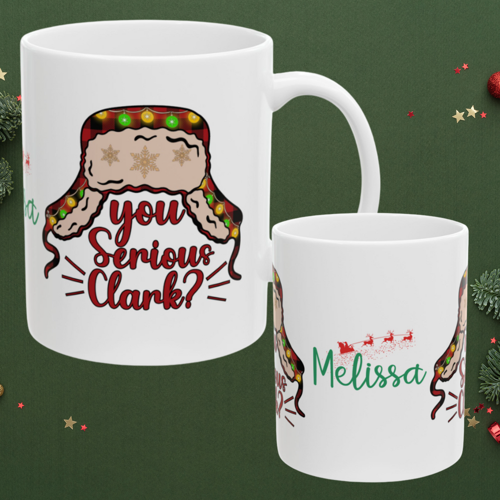 You Serious Clark? Ceramic Mug