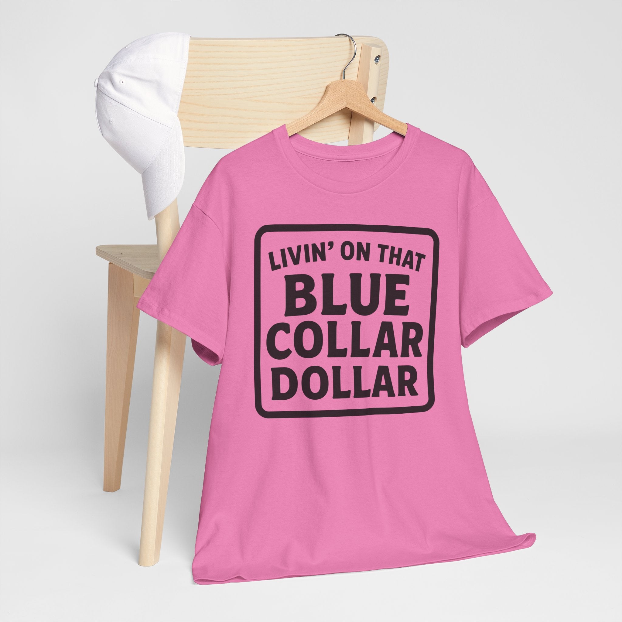 Livin' On That Blue Collar Dollar T-shirt