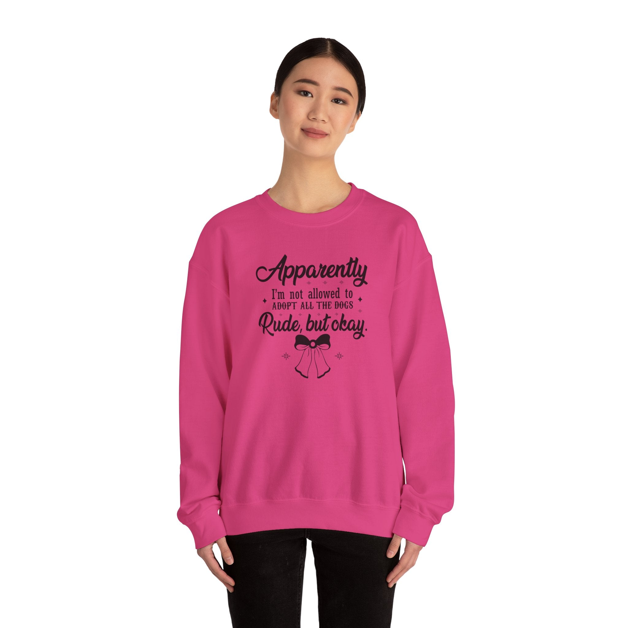 Apparently I'm Not Allowed to Adopt All the Dogs Crewneck Sweatshirt — Cute Dog Lover Graphic