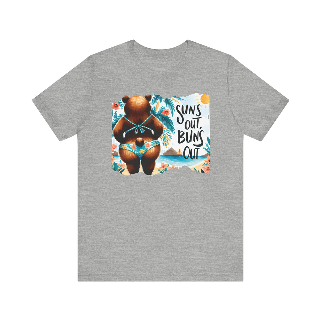 Suns Out Buns Out T-shirt