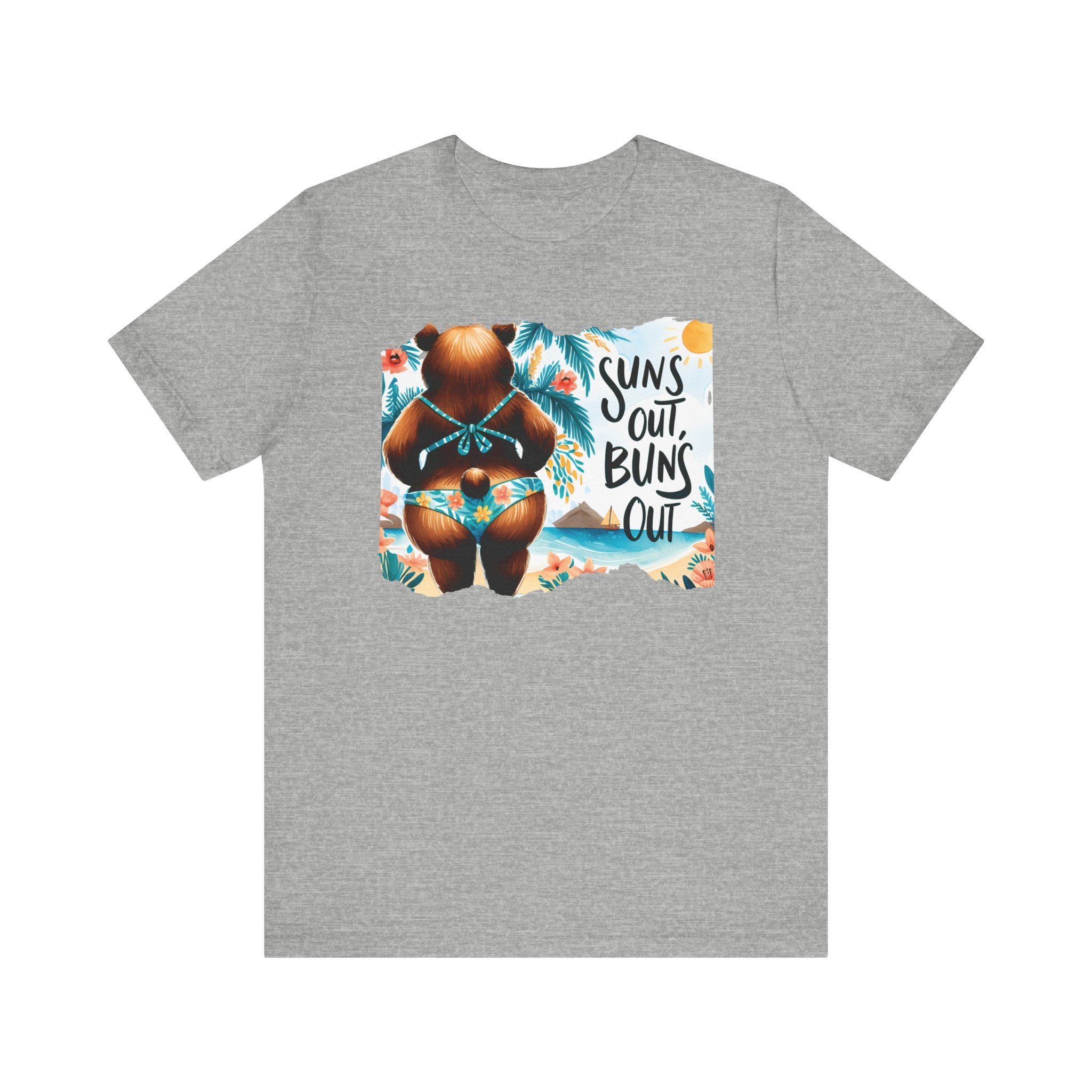 Suns Out Buns Out T-shirt