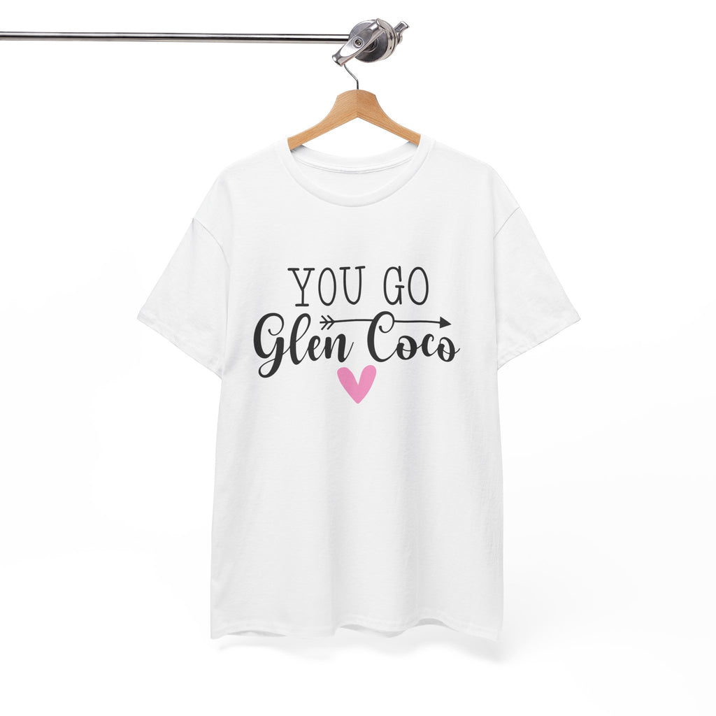 You Go Glen Coco Heavy Cotton T-shirt