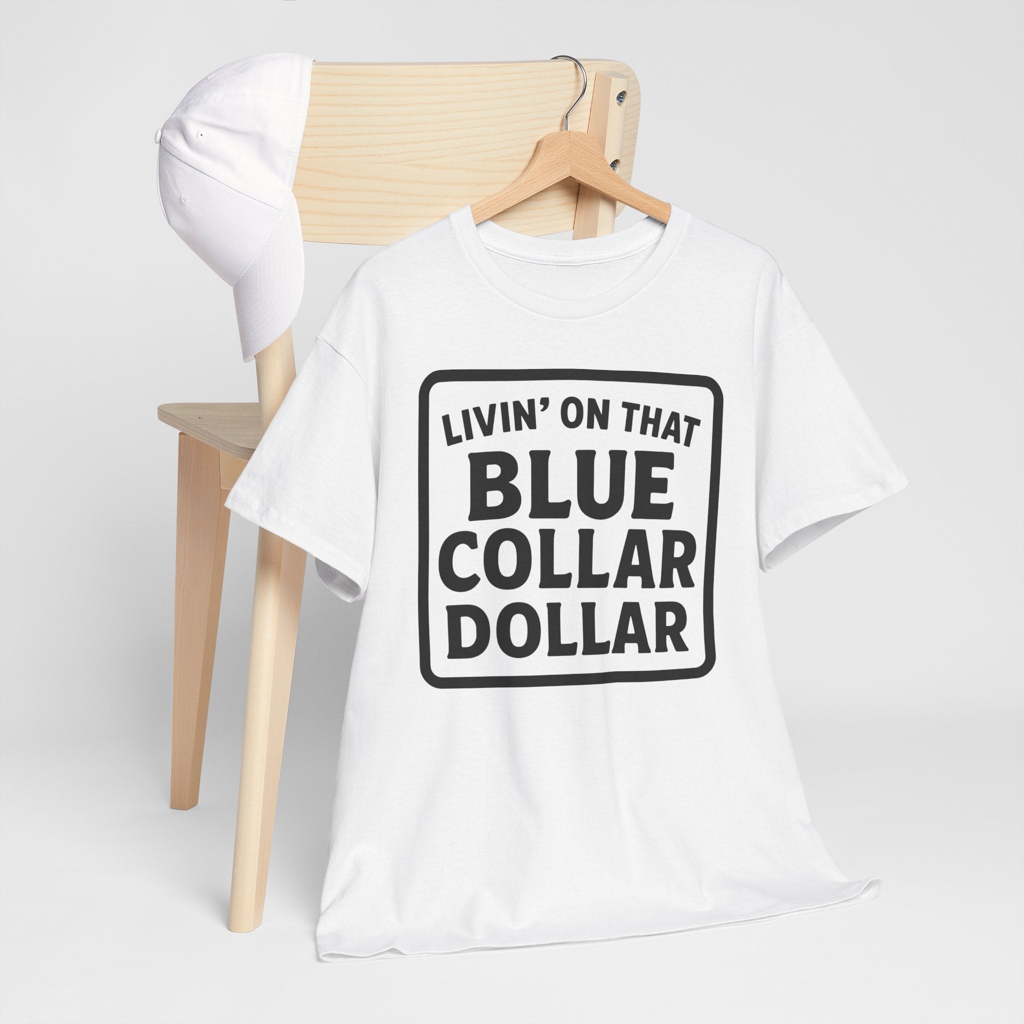 Livin' On That Blue Collar Dollar T-shirt