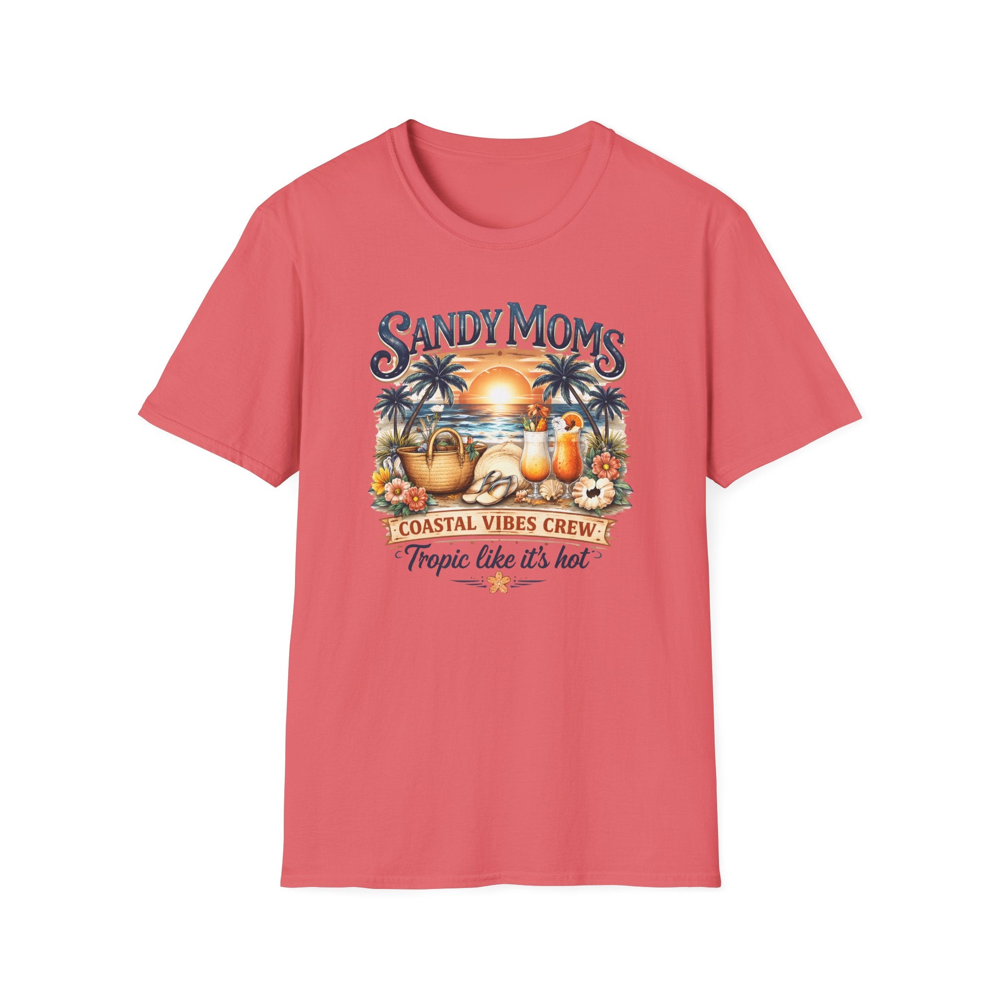Sandy Moms Coastal Vibes T-Shirt — "Tropic Like It’s Hot" Beach Tee