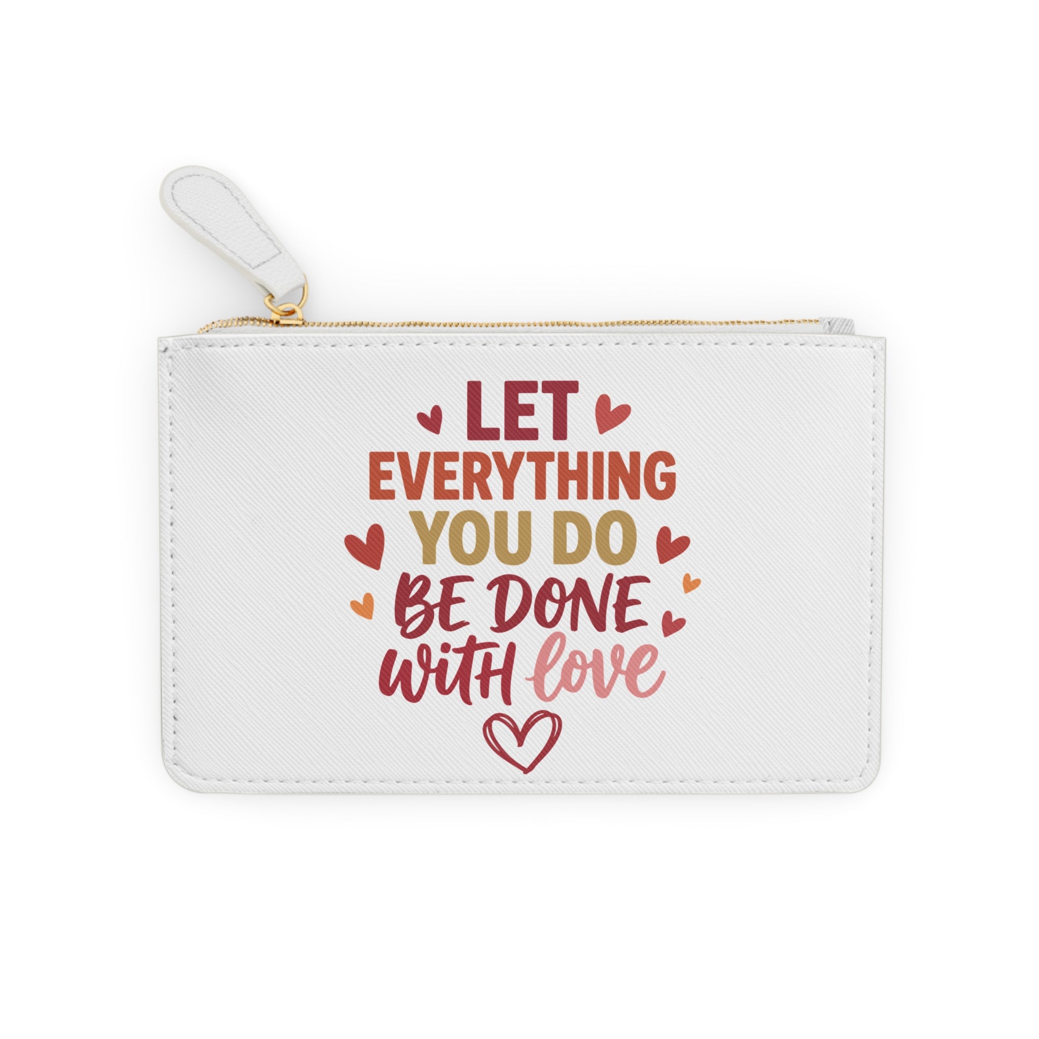 Mini Clutch Bag — Cute Pink Doll Illustration & “Let Everything You Do Be Done With Love” Quote