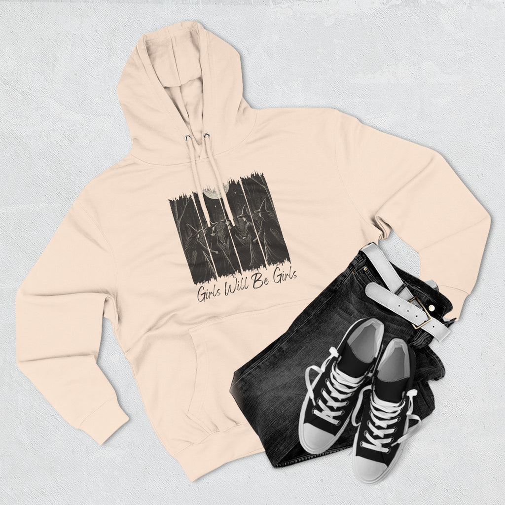 Girls Will Be Girls - Witches Hoodie