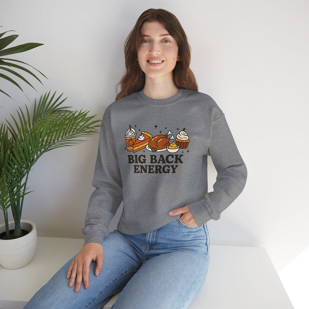 Big Back Energy Crewneck Sweatshirt