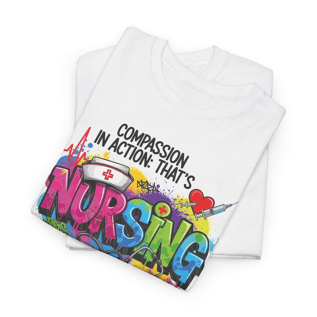 Compassion in Action Nurse T-shirt