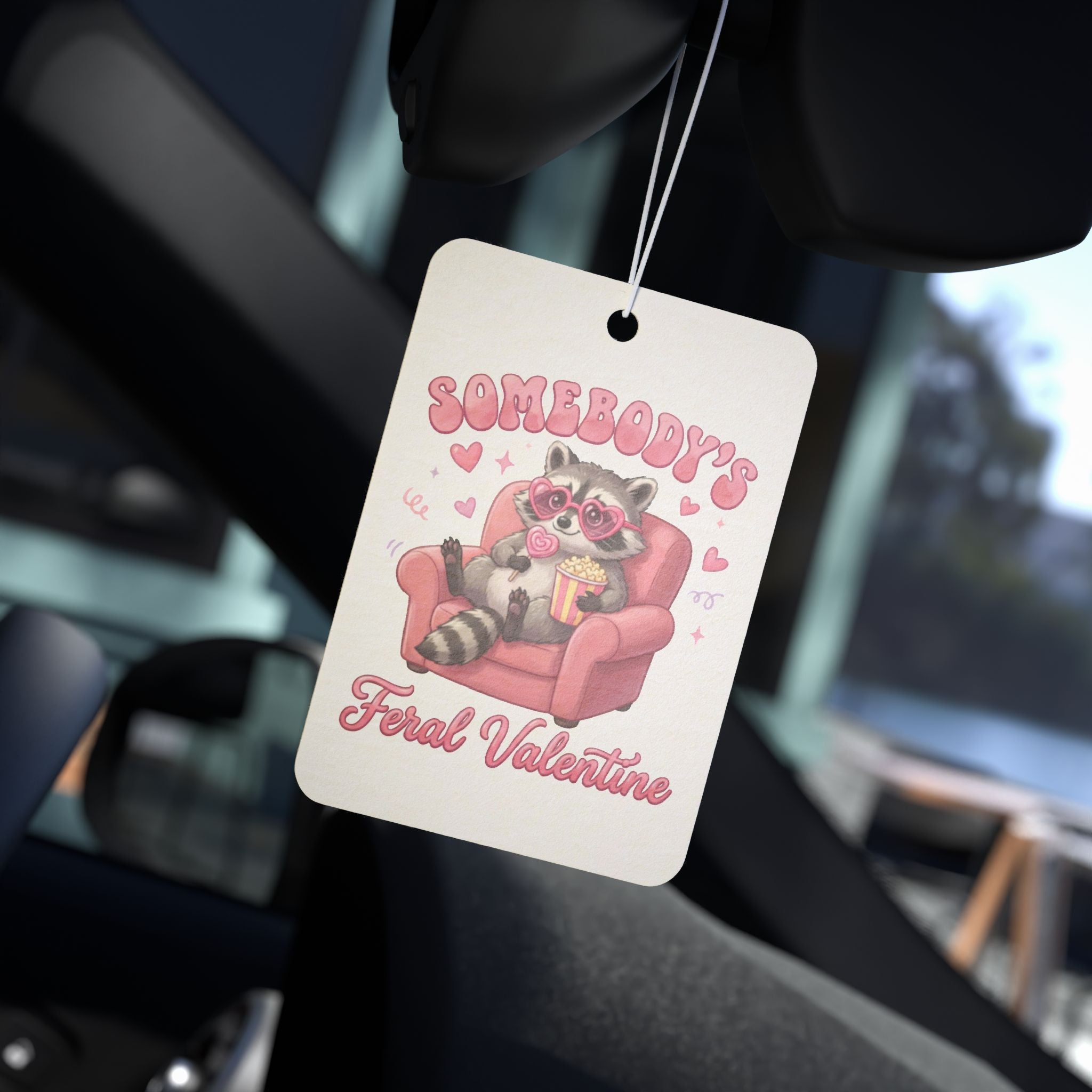 Valentine's Raccoon Car Air Freshener — "Somebody's Feral Valentine" Cute Pink Heart Scented Décor