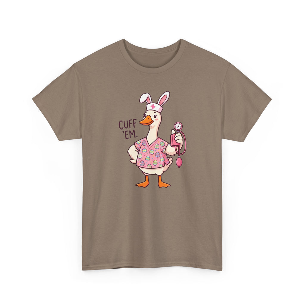 Nurse Goose in Bunny Costume T‑Shirt — "Cuff 'Em" Cute Novelty Tee